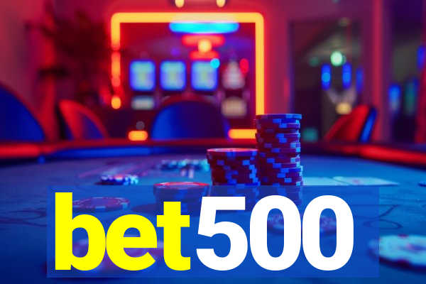 bet500