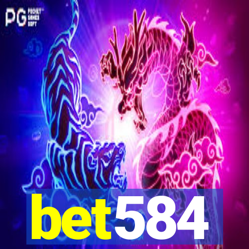 bet584