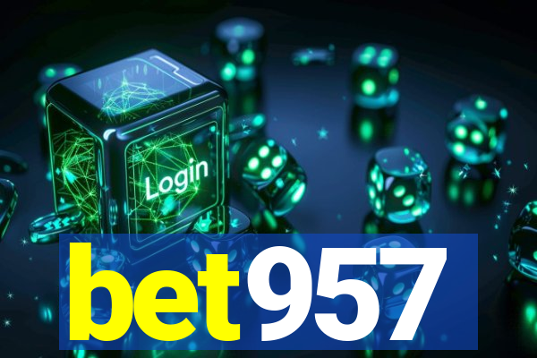 bet957