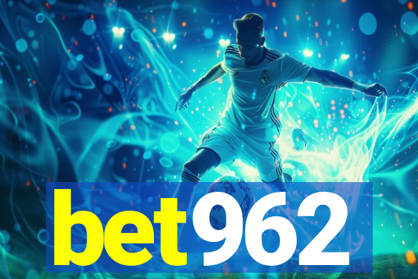 bet962