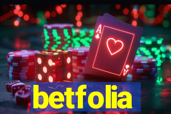 betfolia