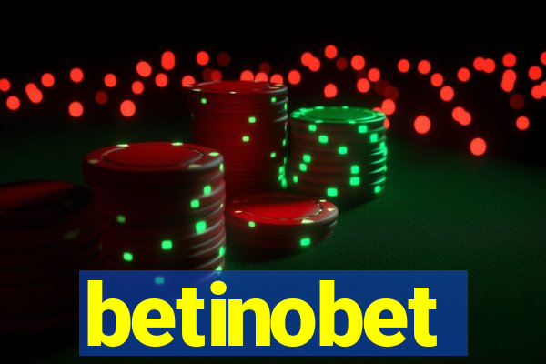 betinobet