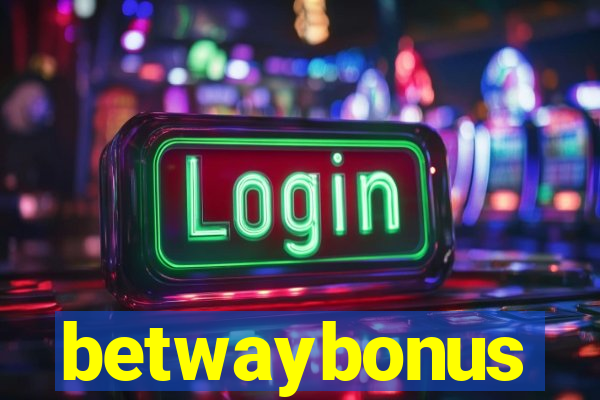 betwaybonus