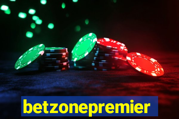 betzonepremier