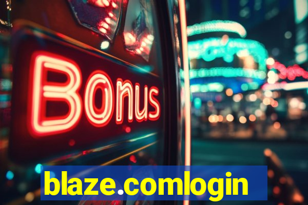 blaze.comlogin