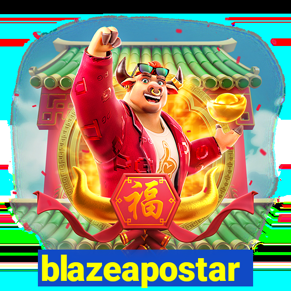 blazeapostar