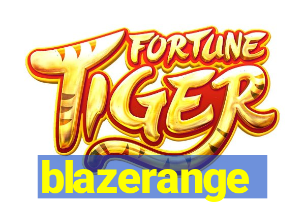 blazerange