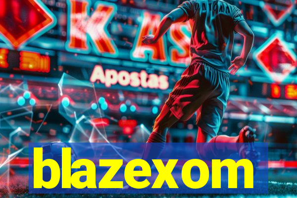 blazexom