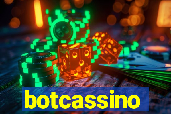 botcassino