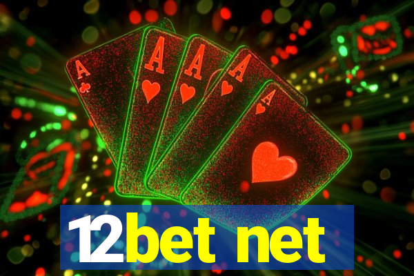 12bet net