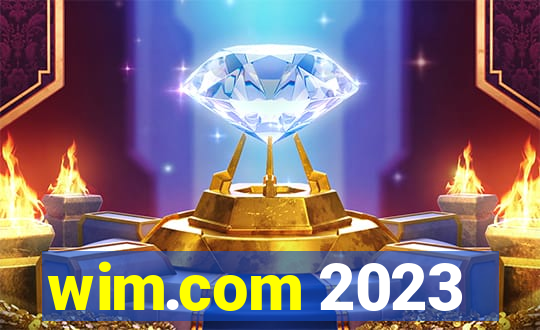 wim.com 2023