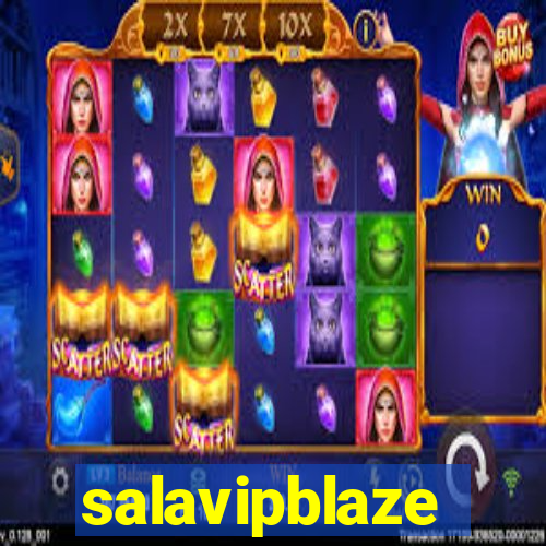 salavipblaze