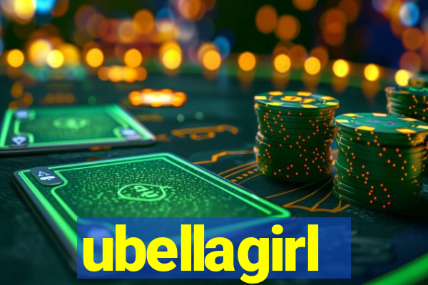 ubellagirl