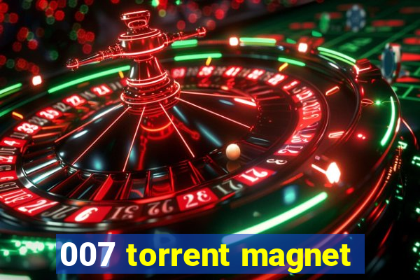 007 torrent magnet