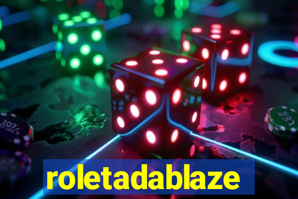 roletadablaze