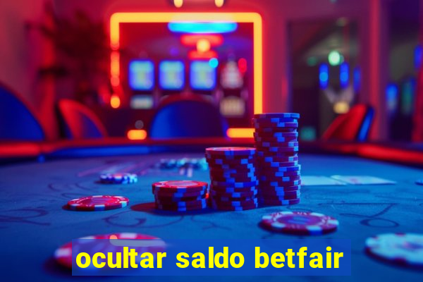 ocultar saldo betfair