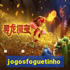 jogosfoguetinho