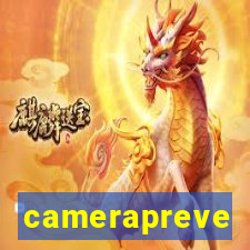 camerapreve