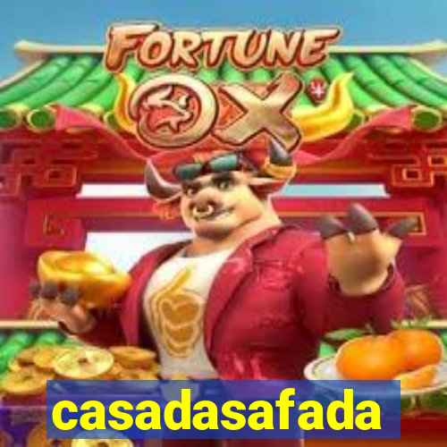 casadasafada