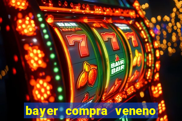 bayer compra veneno de cobra