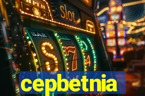 cepbetnia