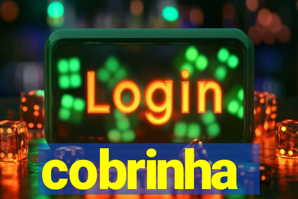 cobrinha