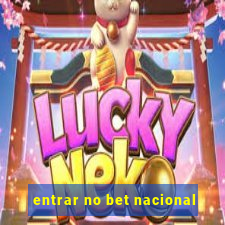 entrar no bet nacional