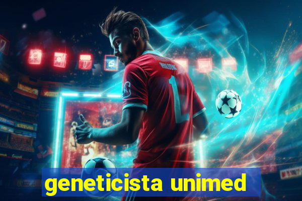 geneticista unimed