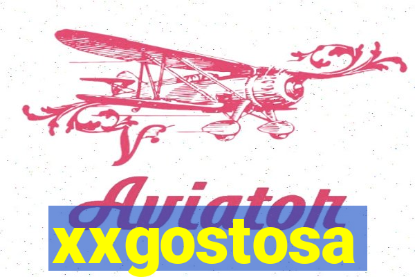 xxgostosa