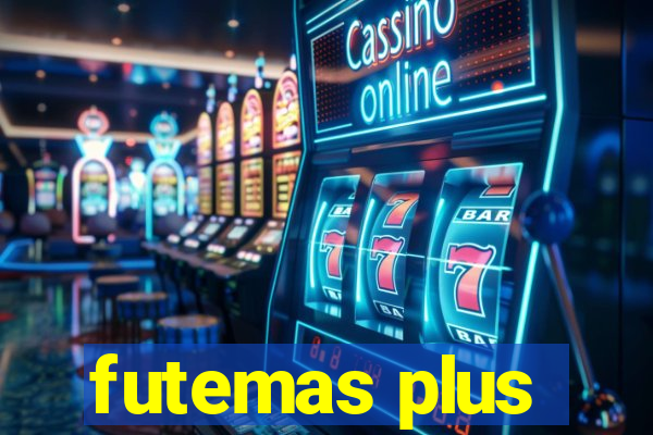 futemas plus