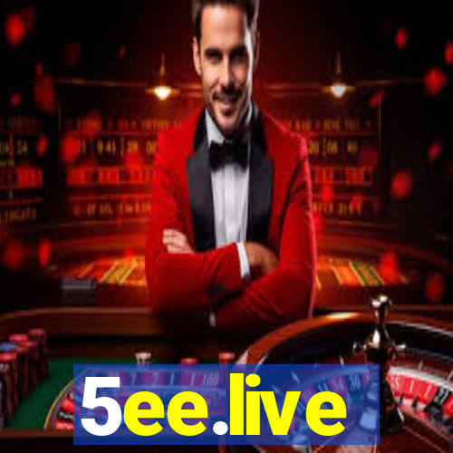 5ee.live