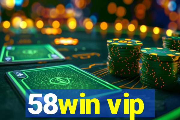 58win vip