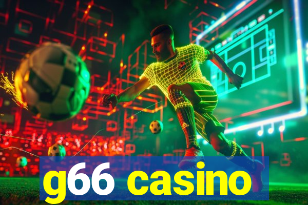 g66 casino