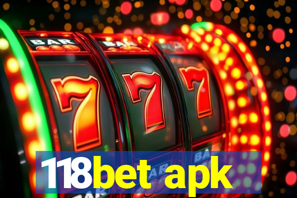 118bet apk