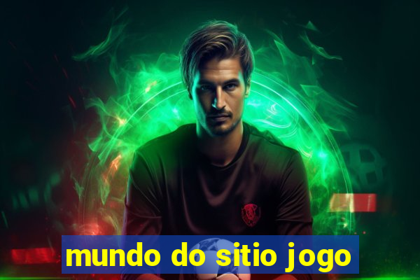 mundo do sitio jogo