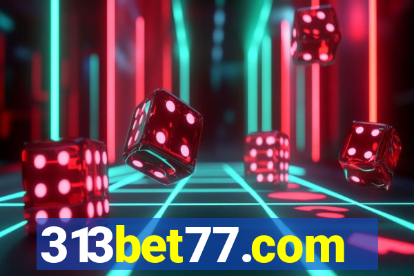 313bet77.com