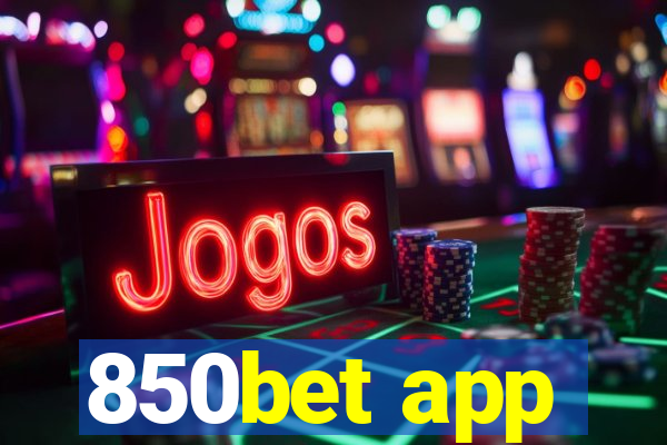 850bet app