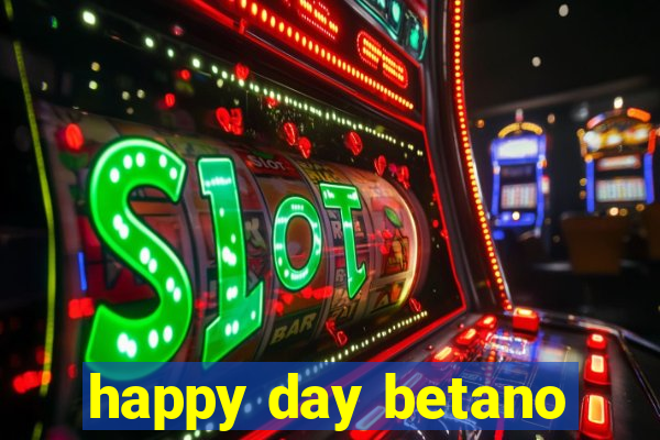 happy day betano