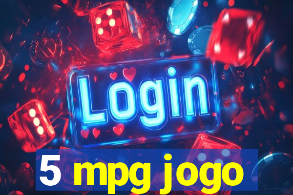 5 mpg jogo