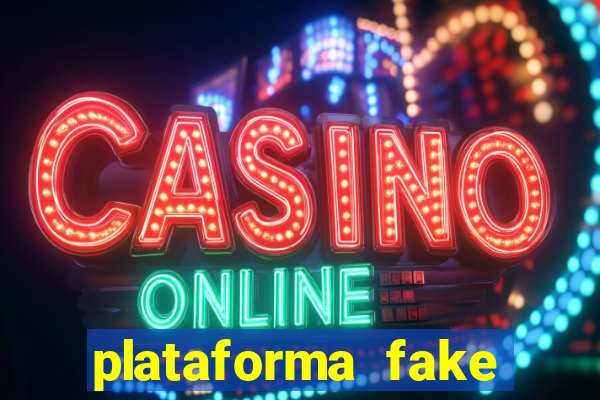 plataforma fake para brincar