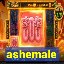 ashemale