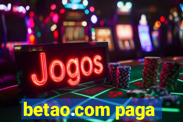 betao.com paga