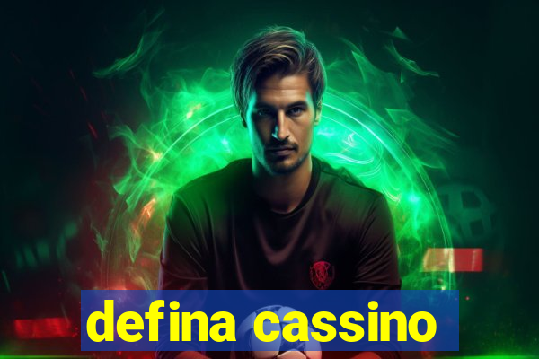 defina cassino