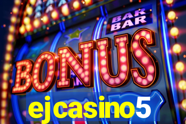 ejcasino5