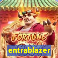 entrablazer