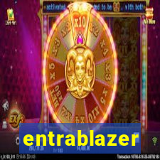 entrablazer