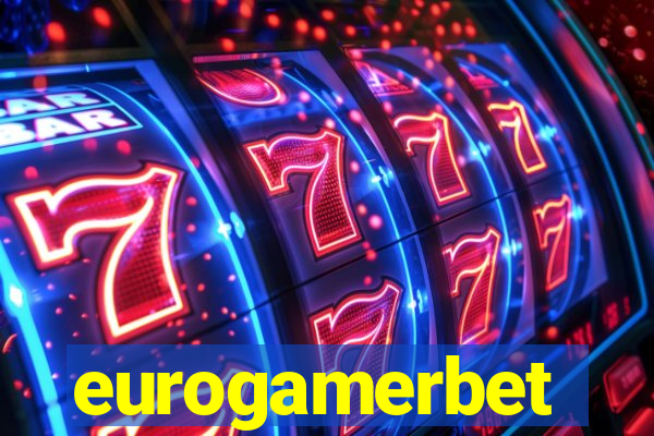 eurogamerbet