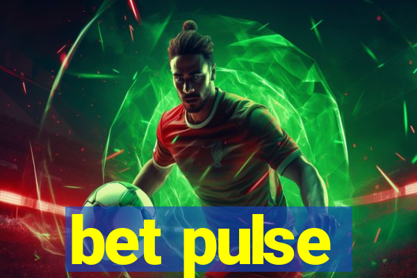 bet pulse