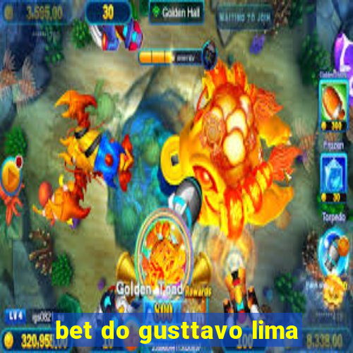 bet do gusttavo lima