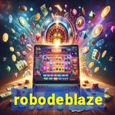 robodeblaze